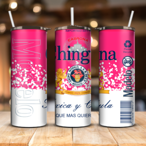Vaso Termo Chingona, toxica y chula pink-white