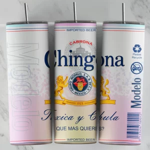 Vaso Termo Chingona, toxica y chula Pink suave