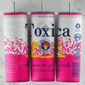 Vaso Termo Toxica, hermosa y chula Pink